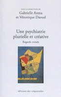 Une psychiatrie plurielle et créative